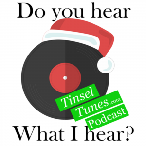 Tinsel Tunes Podcast