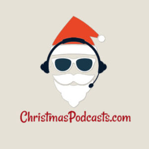 Christmas Podcasts