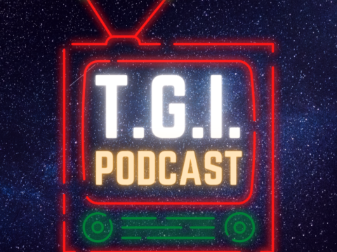 TGI Podcast