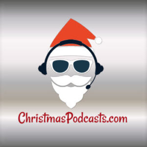 Christmas Podcasts