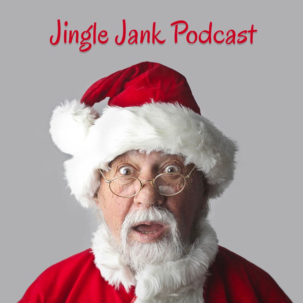Jingle Jank Podcast